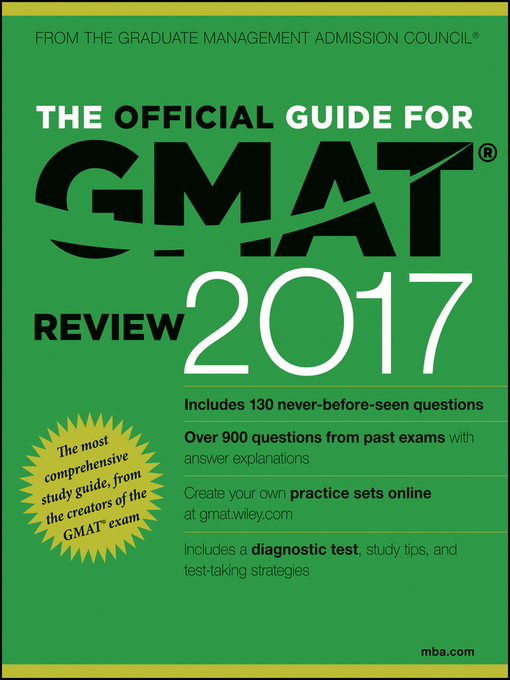 Title details for The Official Guide for GMAT Review 2017 with Online Question Bank and Exclusive Video by GMAC (Graduate Management Admission Council) - Available